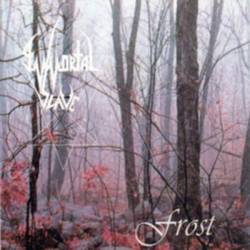 Immortal Slave : Frost